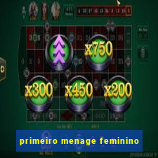 primeiro menage feminino